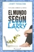 EL MUNDO SEGUN LARRY