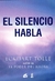 El silencio habla
