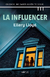 La influencer