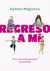 Regreso a Mi