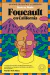 Foucault en California