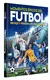 Momentos épicos del futbol - Edición mundiales - tapa dura