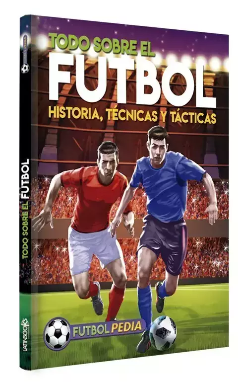 Todo sobre Futbol - Tapa dura