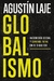 Globalismo - Ingeniería social y control total en el siglo XXI