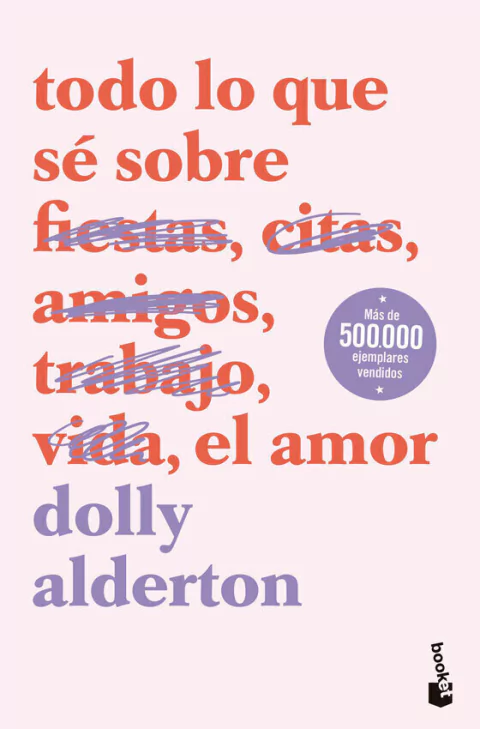 Todo lo que sé sobre el amor - Pocket