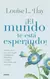 El mundo te está esperando!