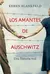 Los amantes de Auschwitz