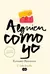 Alguien como yo - Mi elección 3