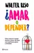 Amar o depender? - Pocket