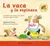 La vaca y la espinaca