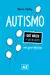 Autismo: una guía práctica