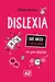 Dislexia: Una guía práctica