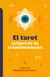 El tarot la llave de tu transformación