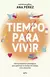 Tiempo para vivir
