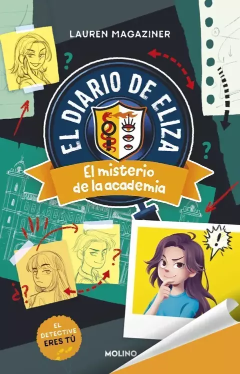 El diario de Eliza 1: El misterio de la academia