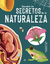 Descubre los secretos de la naturaleza