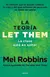 La teoría Let Them