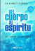 Del cuerpo al espíritu