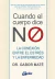 Cuando el cuerpo dice NO
