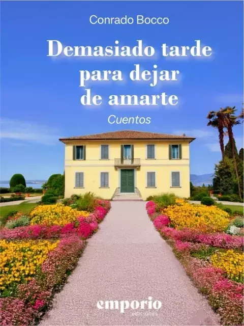 Demasiado tarde para dejar de amarte