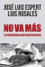No va más