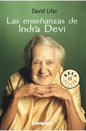 Las enseñanzas de Indra Devi