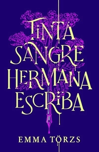 Tinta, sangre, hermana, escriba