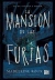 Mansión De Las Furias, La