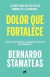 Dolor Que Fortalece - comprar online
