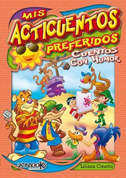 Mis Acticientos Preferidos Cuentos Con Humor