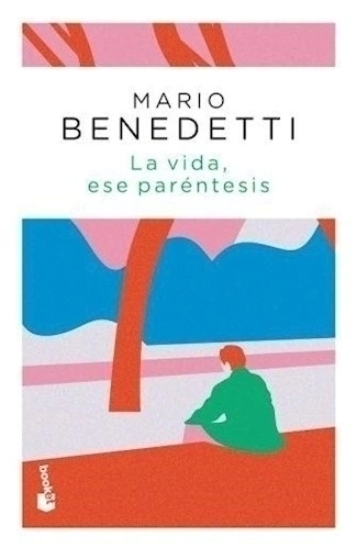 Vida, Ese Paréntesis, La