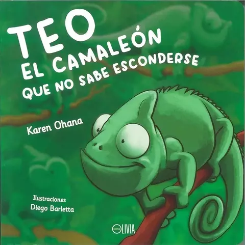Teo el camaleon que no sabe esconderse - Hojas cartoné