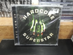 Hardcore Superstar - Beg For It