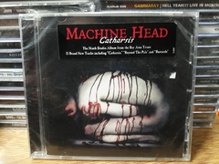 Machine Head - Catharsis