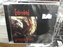 Entombed - Wolverine Blues