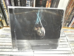 Trivium - What The Dead Men Say