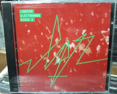 Loquero - Electroshow 2