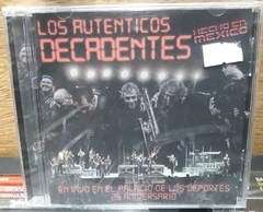 Los Auténticos Decadentes - Hecho en México: 25 Aniversario