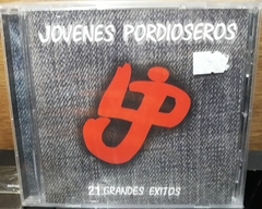 Jovenes Pordioseros - 21 Grandes Exitos
