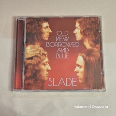 Slade – Old New Borrowed And Blue - comprar online