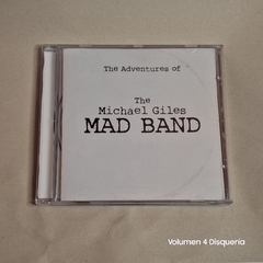 The Michael Giles Mad Band – The Adventures Of The Michael Giles MAD BAND - comprar online