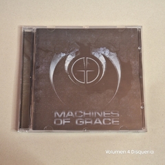 Machines Of Grace - Machines Of Grace