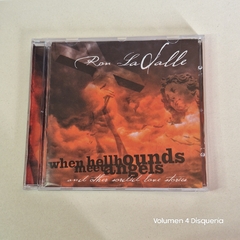 Ron Lasalle - When Hellhounds Meet Angels (and Other Sordid Love Stories) - comprar online