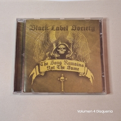 Black Label Society – The Song Remains Not The Same - comprar online