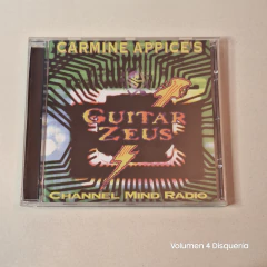 Carmine Appice's Guitar Zeus – Channel Mind Radio (Con Zakk Wilde, Ted Nugent, Neil Schon) - comprar online