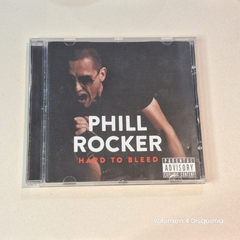 Phill Rocker – Hard To Bleed - comprar online