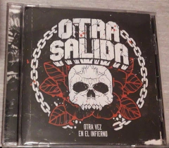 Otra Salida - "Otra Vez en el Infierno"