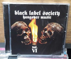 Black Label Society - Hangover Music Vol. VI