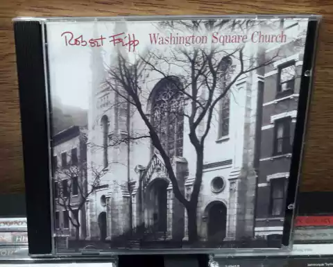 Robert Fripp - Washington Square Church