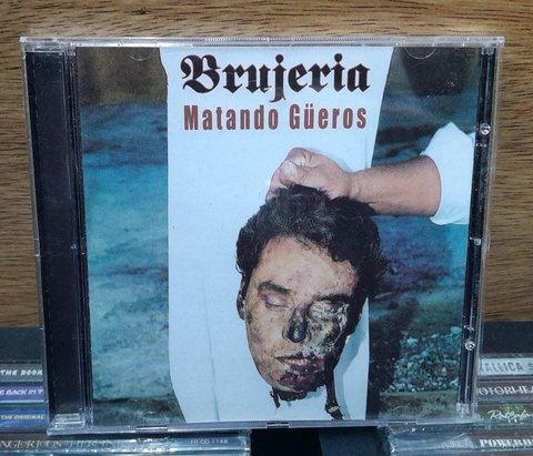 Brujeria Matando Güeros
